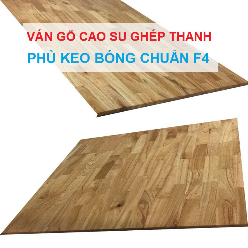 gỗ ghép cao su phủ keo bóng